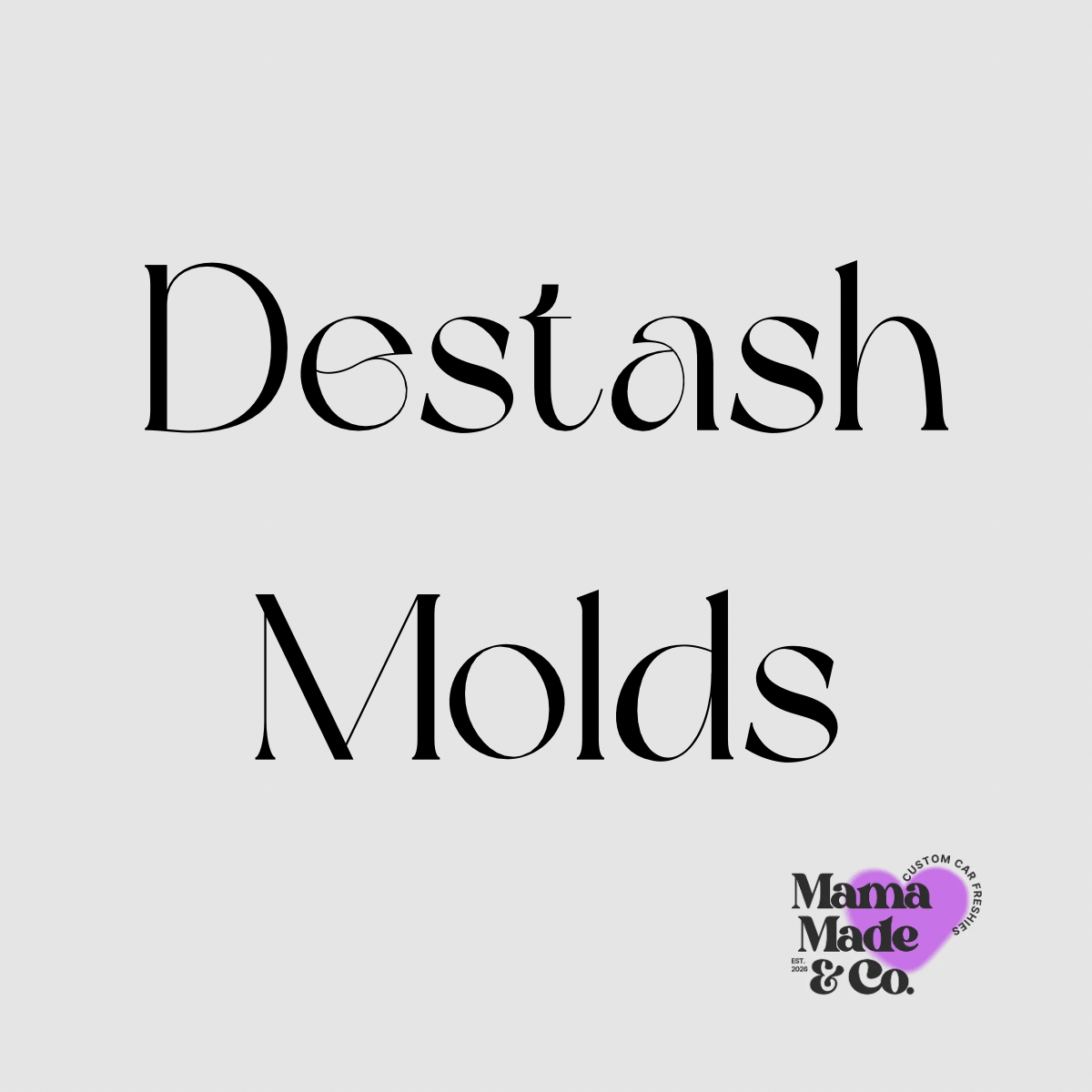 🫧 Destash Molds